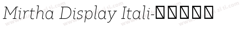 Mirtha Display Itali字体转换